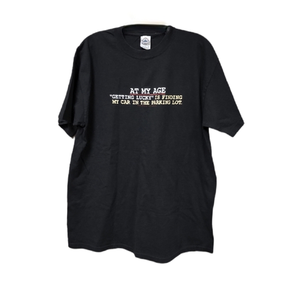 Vintage Unisex 2001 Black  "At My Age" Humor Shirt Size Large - Picture 1 of 5